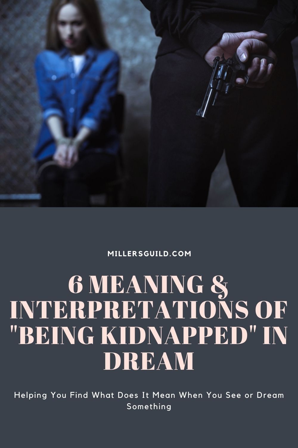 6 Meaning & Interpretations of Being Kidnapped In Dream 1