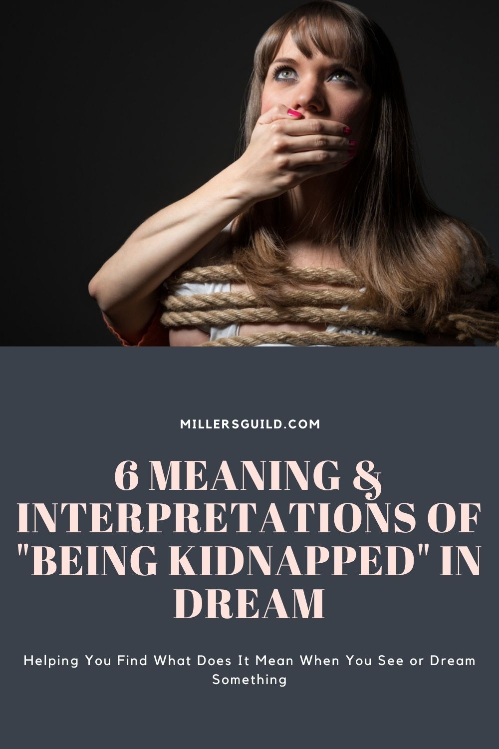 6 Meaning & Interpretations of Being Kidnapped In Dream 2