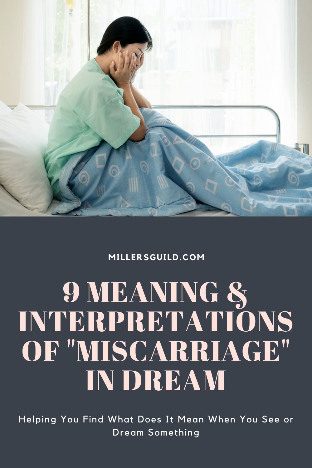 9 Meaning & Interpretations of Miscarriage In Dream 1