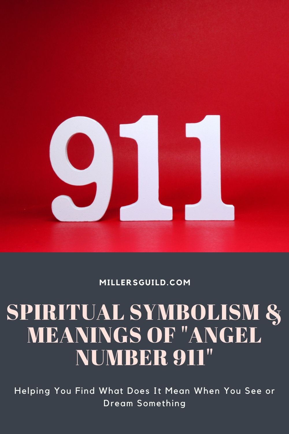 Spiritual Symbolism & Meanings of Angel Number 911 （1）