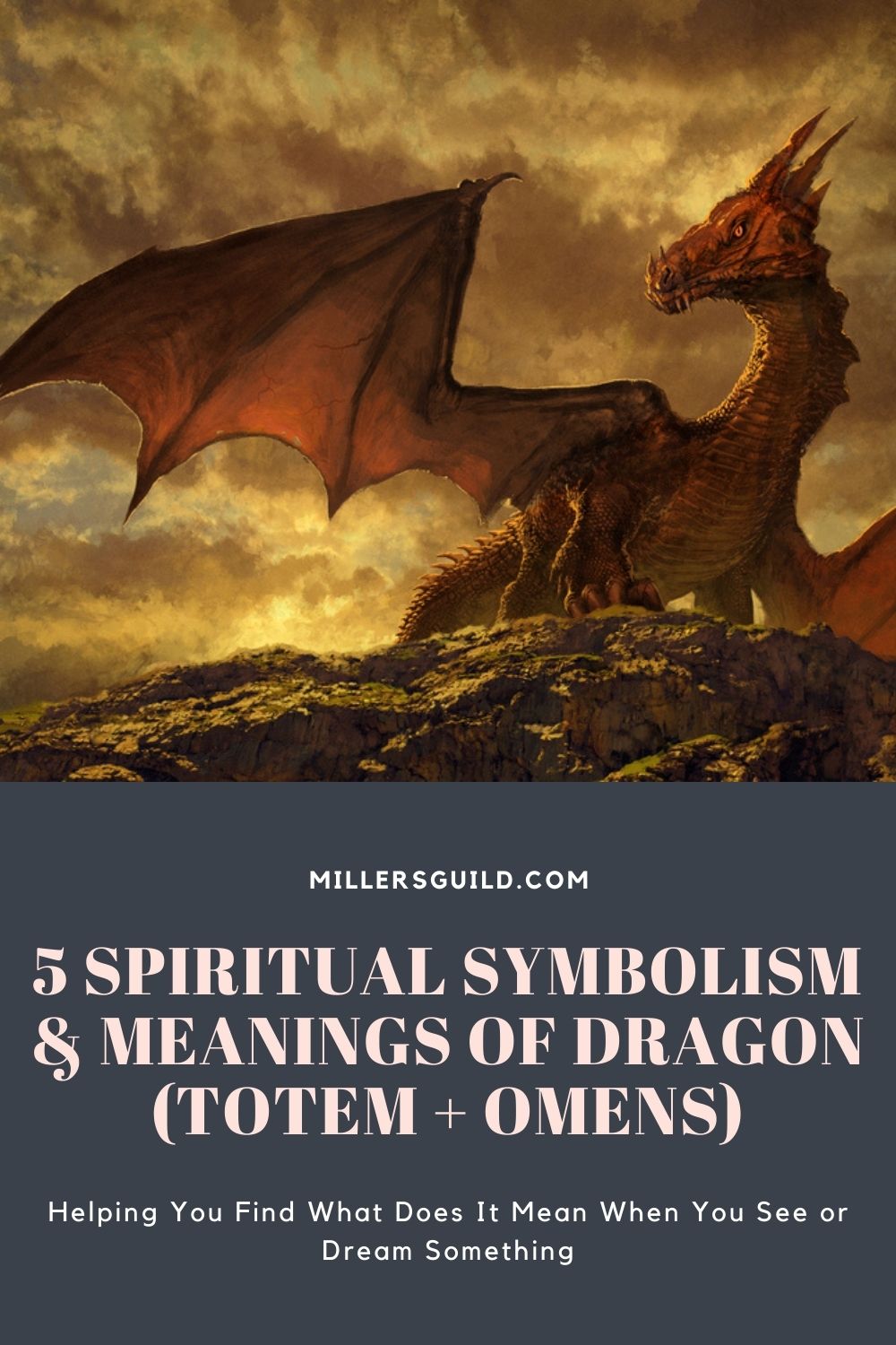 5 Spiritual Symbolism & Meanings Of Dragon (Totem + Omens) 2