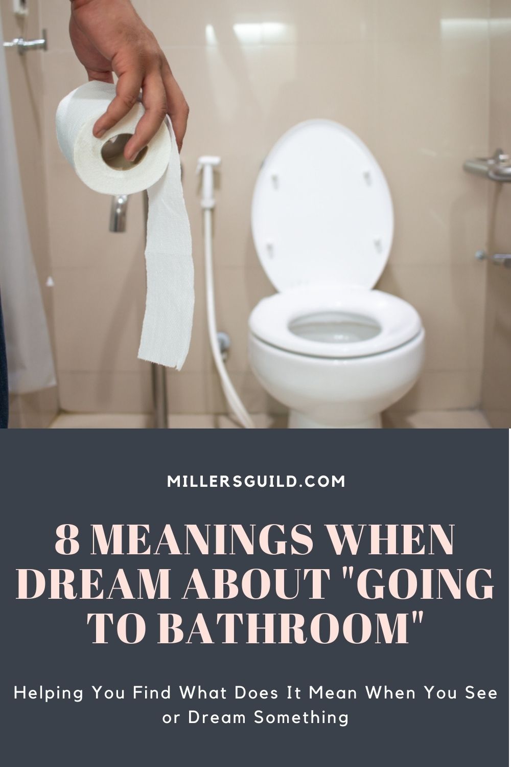 8 Meanings When Dream About Going to Bathroom8 Meanings When Dream About Going to Bathroom 3