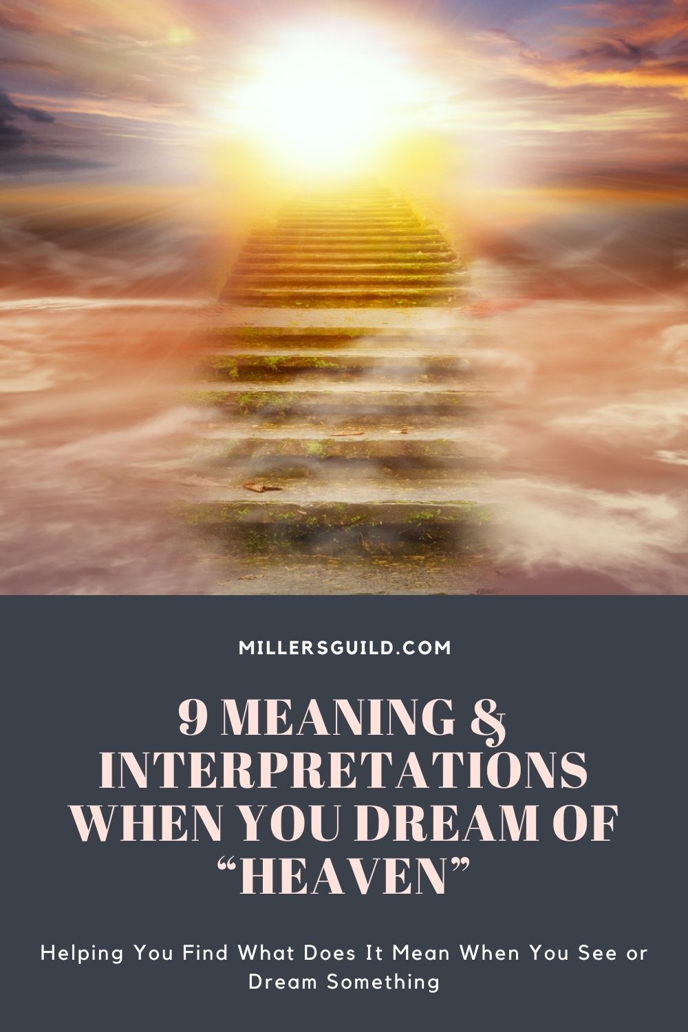 9 Meaning & Interpretations When You Dream of “Heaven” 2
