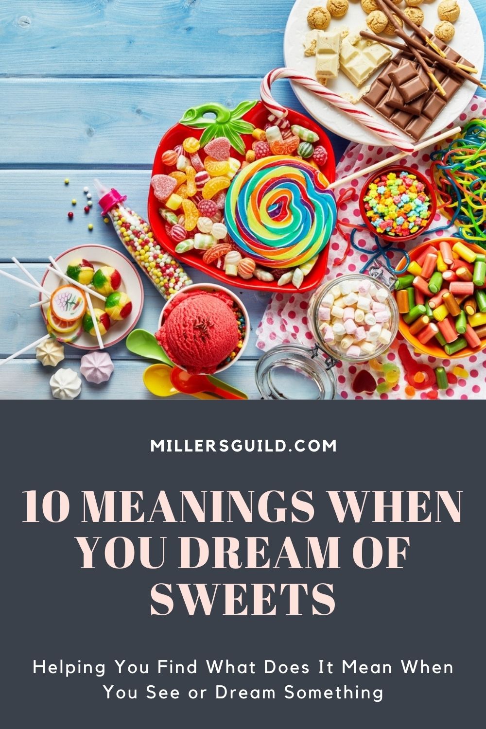 10 Meanings When You Dream of Sweets 1