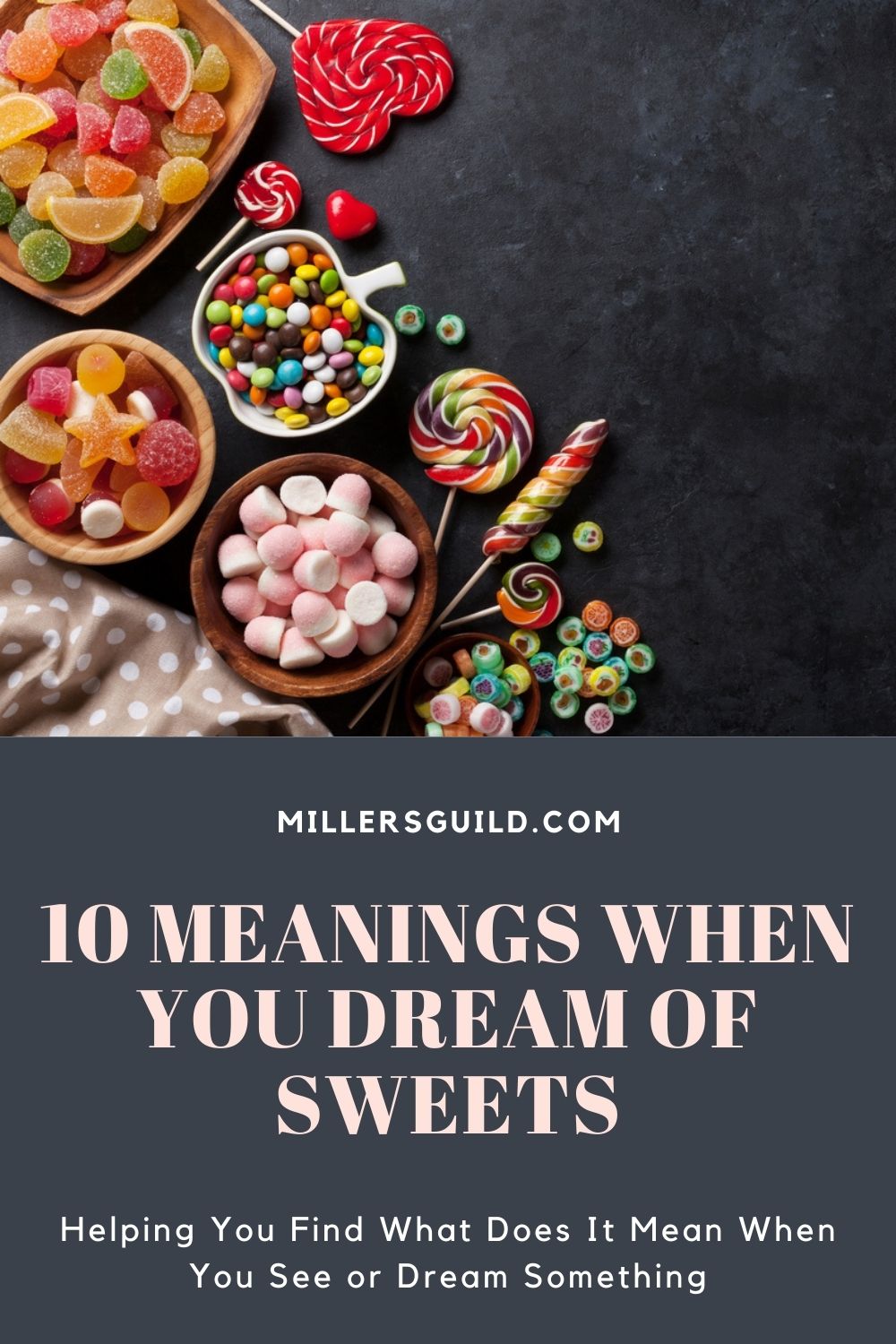 10 Meanings When You Dream of Sweets 2