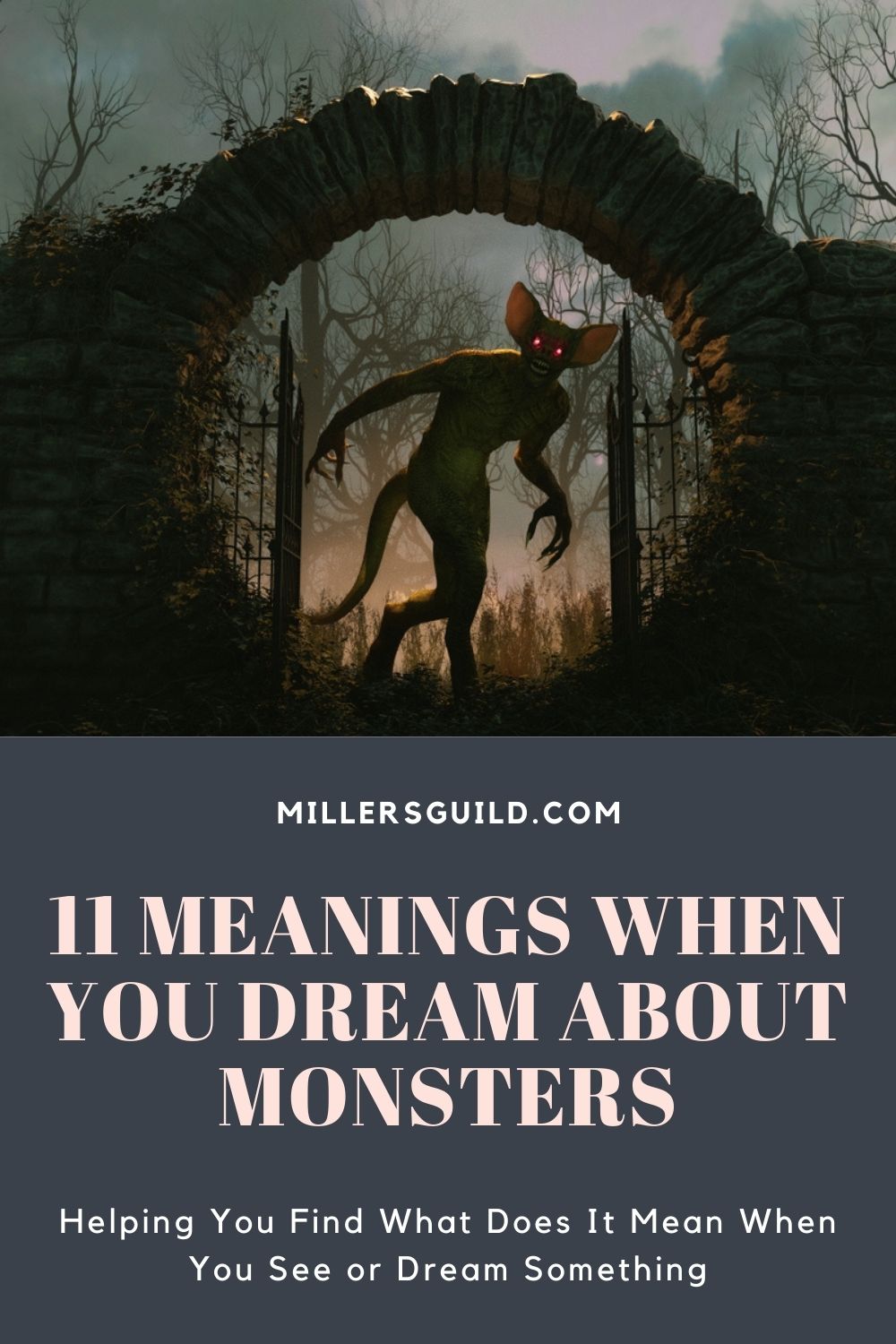 11 Meanings When You Dream about Monsters 1