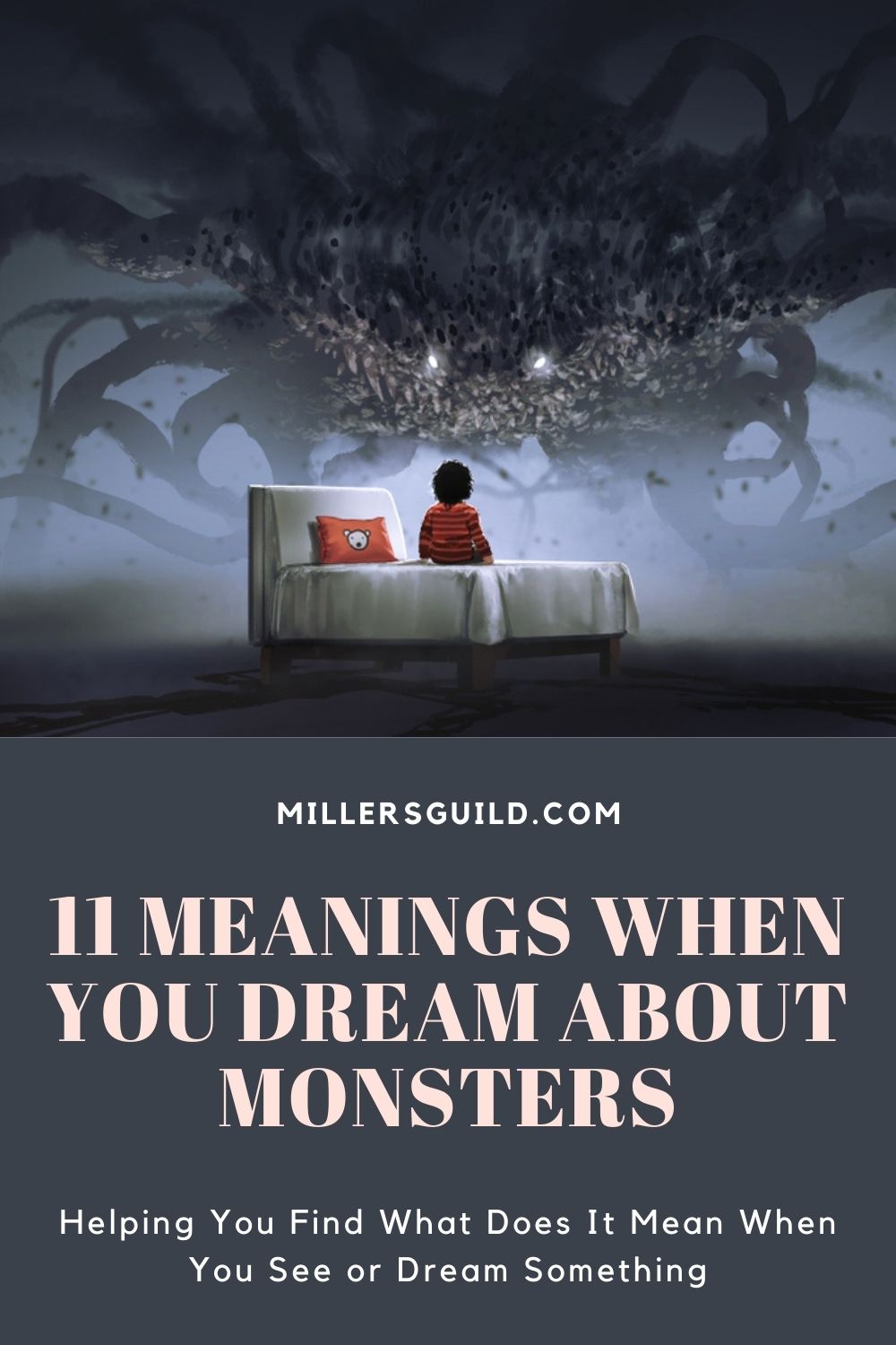 11 Meanings When You Dream about Monsters 2