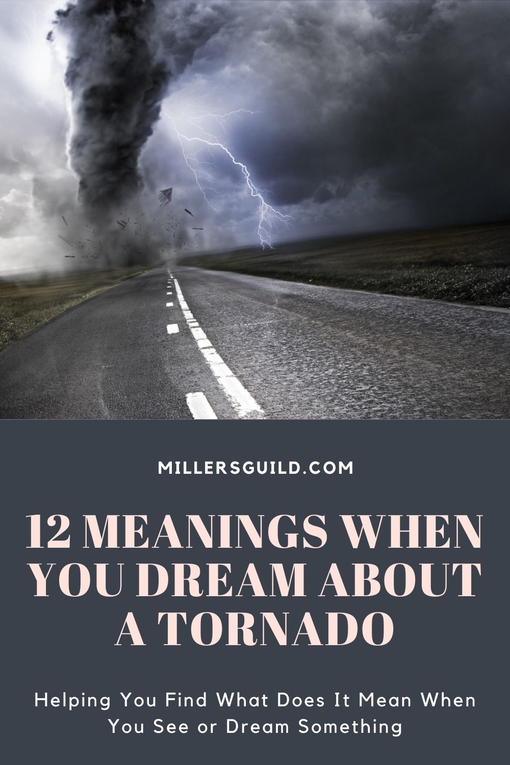 12 Meanings When You Dream About a Tornado 1