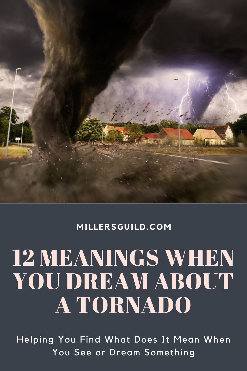 12 Meanings When You Dream About a Tornado 2