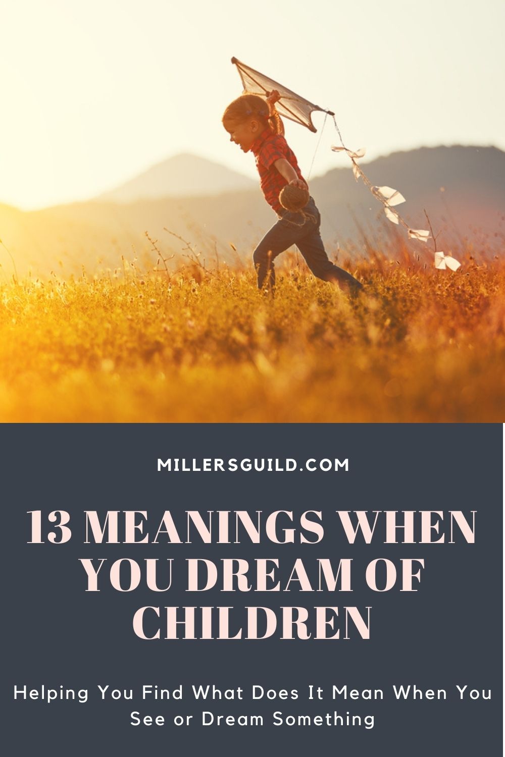 13 Meanings When You Dream of Children 1