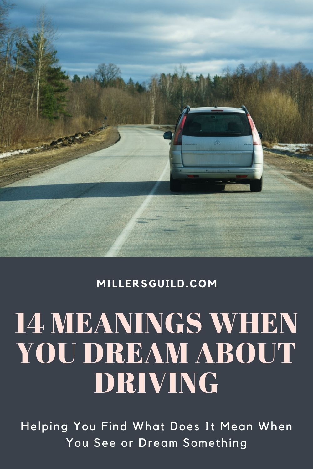 14 Meanings When You Dream About Driving 1