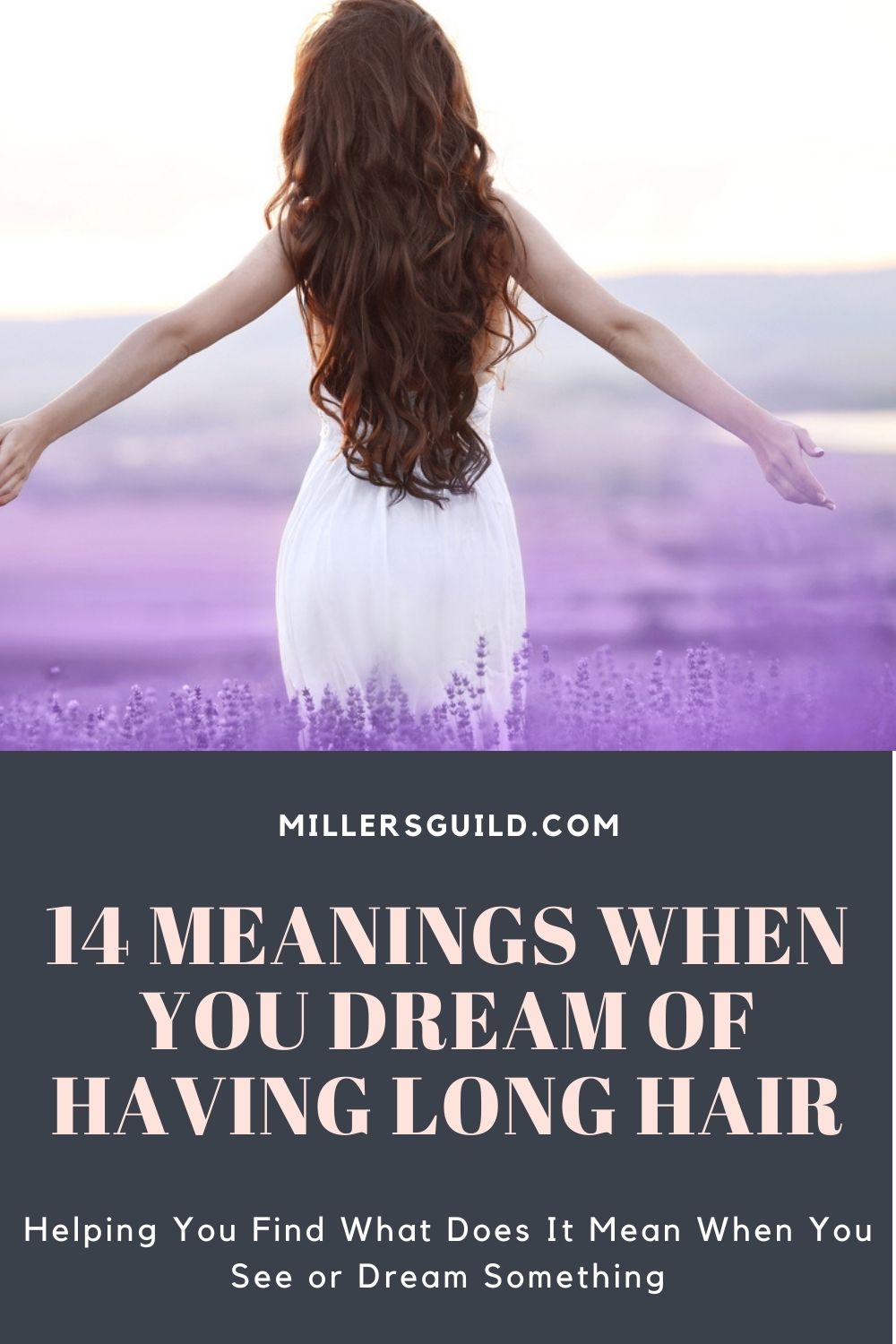 14 Meanings When You Dream of Having Long Hair 1