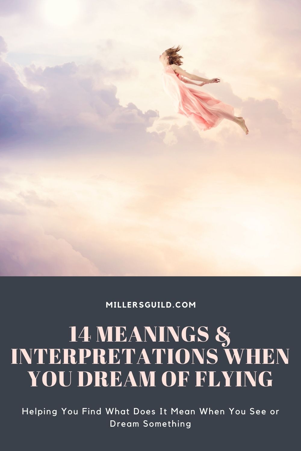 14 Meanings & interpretations When You Dream of Flying 1