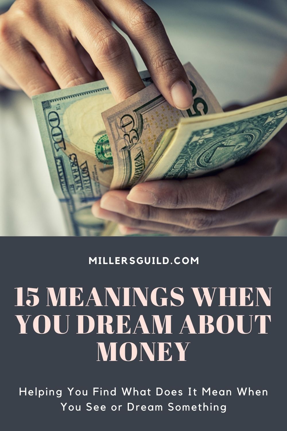 15 Meanings When You Dream About Money 1
