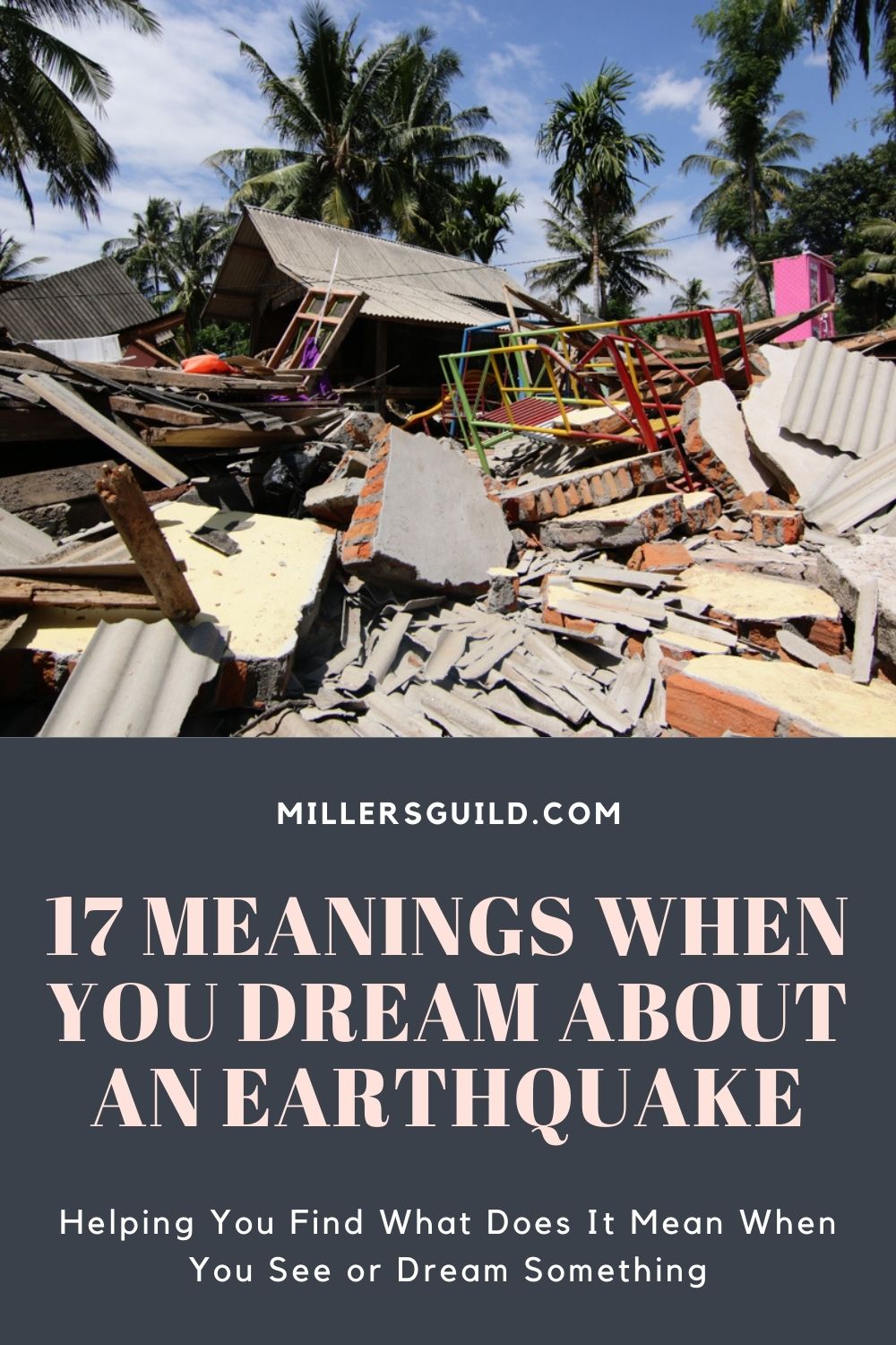 17 Meanings When You Dream About An Earthquake 2