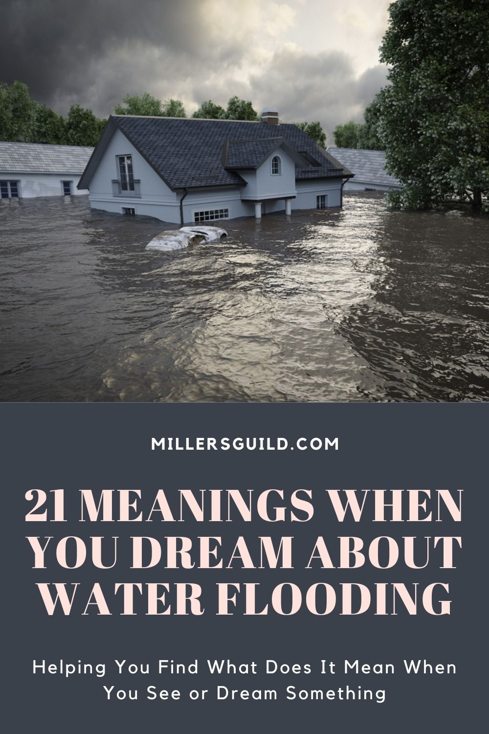 21 Meanings When You Dream About Water Flooding 2