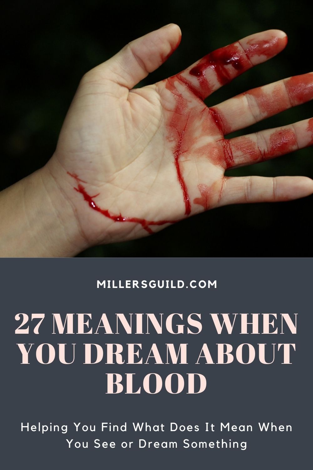 27 Meanings When You Dream About Blood 1