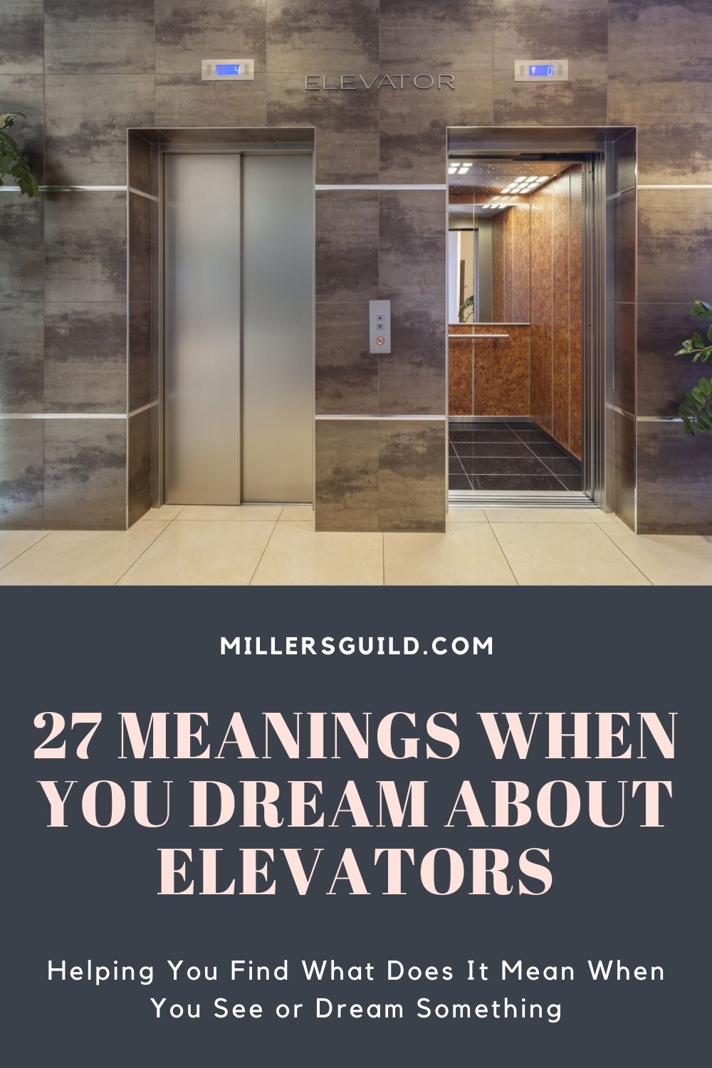 27 Meanings When You Dream About Elevators 2