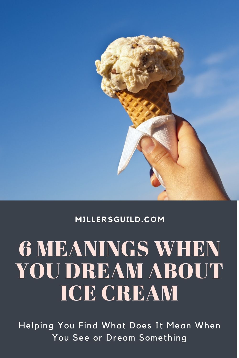 6 Meanings When You Dream about Ice Cream 1