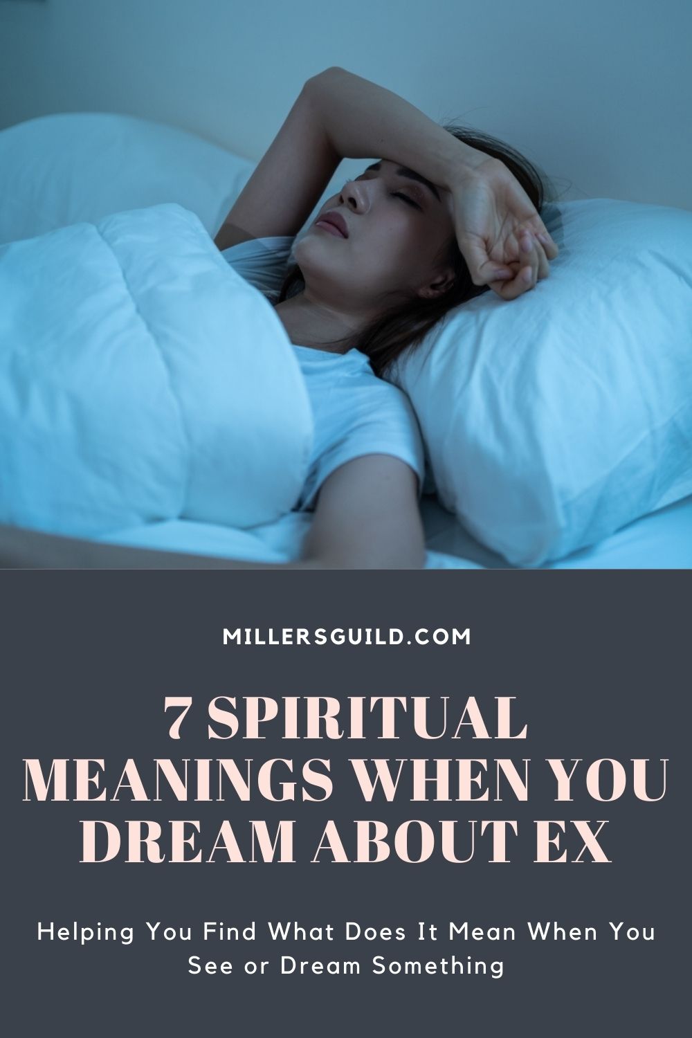 7 Spiritual Meanings When You Dream About Ex 1