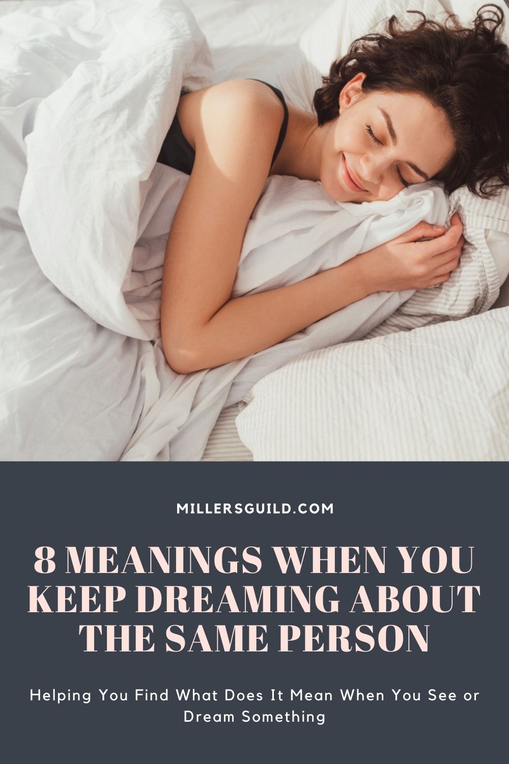 8 Meanings When You Keep Dreaming About the Same Person 1
