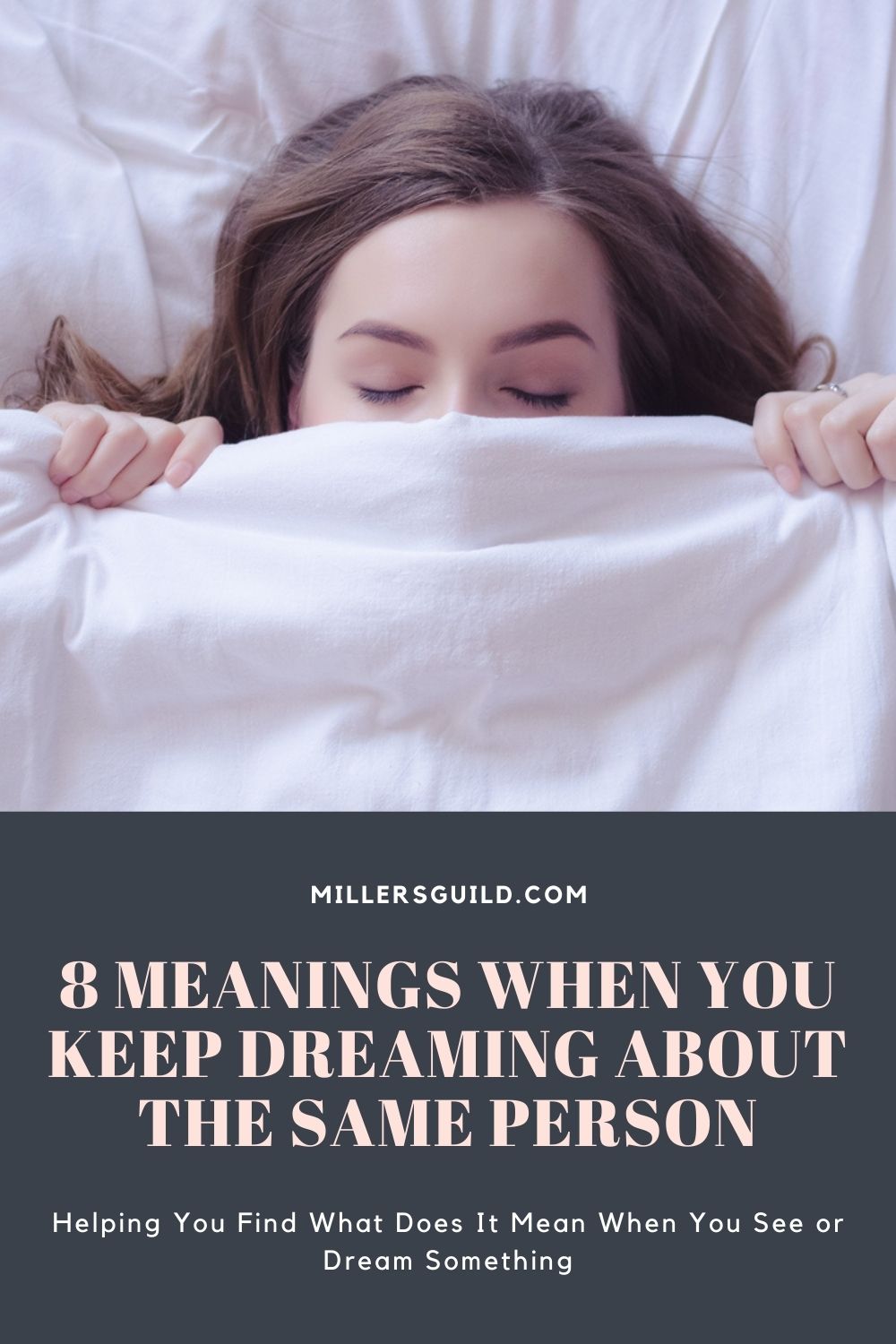 8 Meanings When You Keep Dreaming About the Same Person 2
