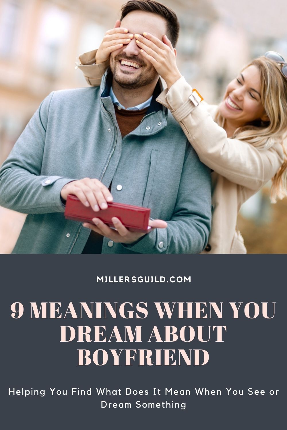 9 Meanings When You Dream About Boyfriend 1