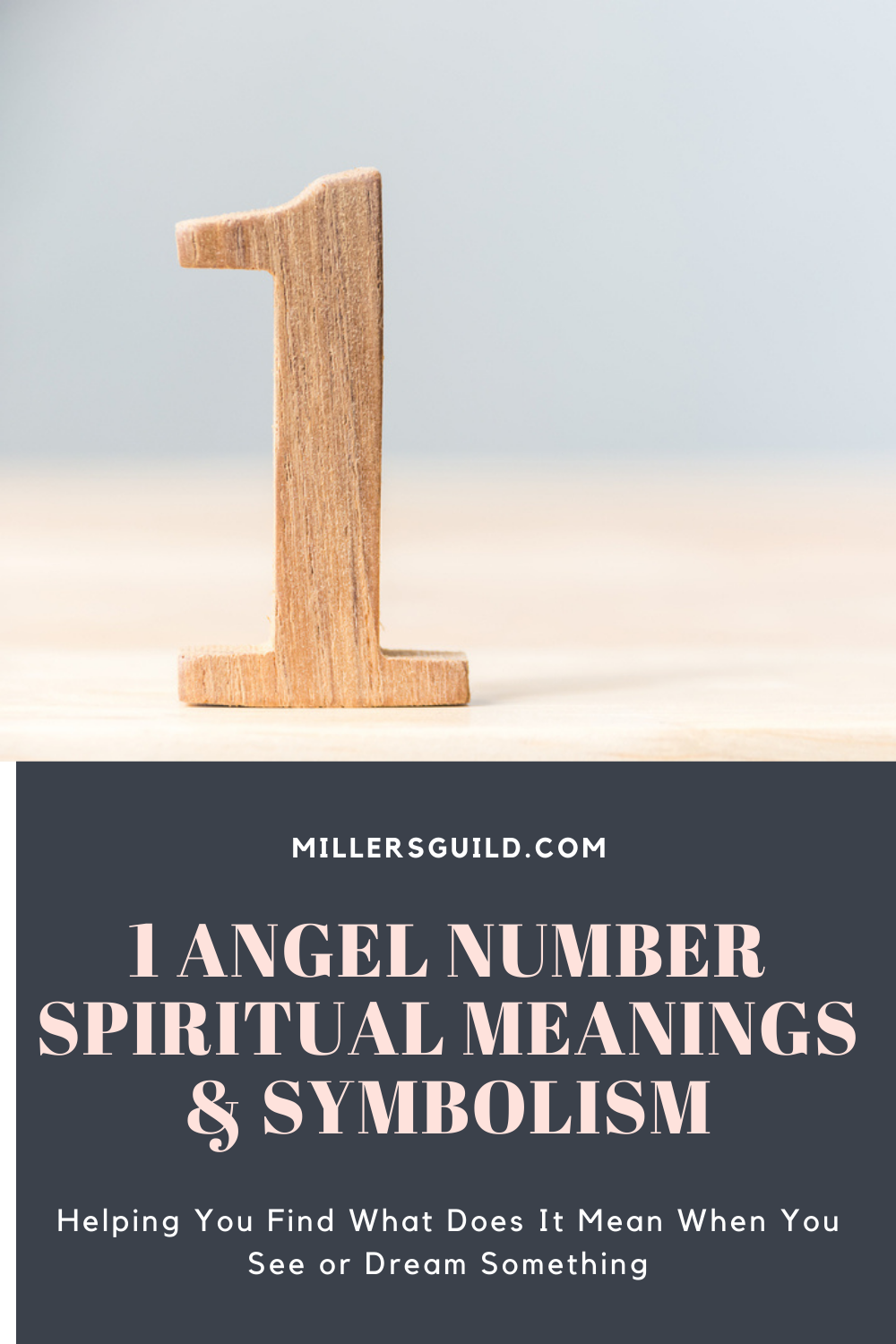1 Angel Number Spiritual Meanings & Symbolism 1