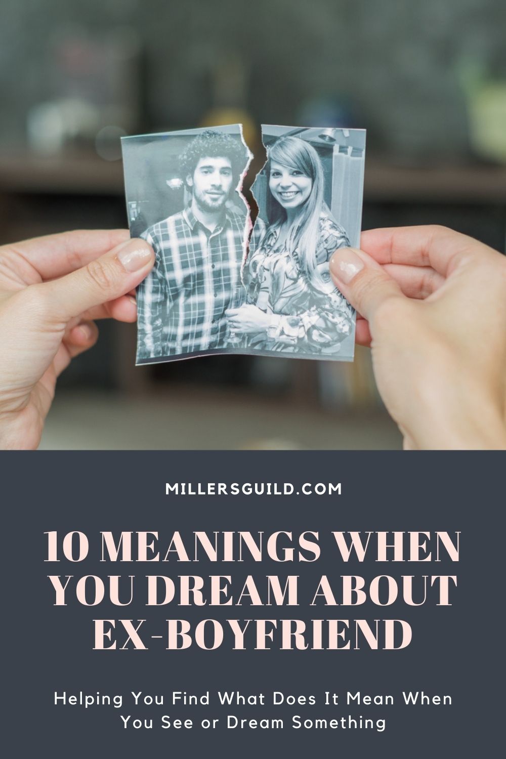 10 Meanings When You Dream About Ex-Boyfriend 1