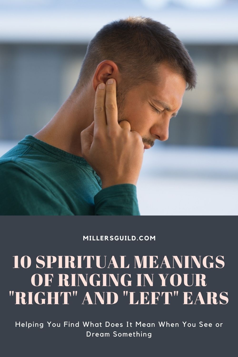 10 Spiritual Meanings of Ringing In Your Right and Left Ears 2