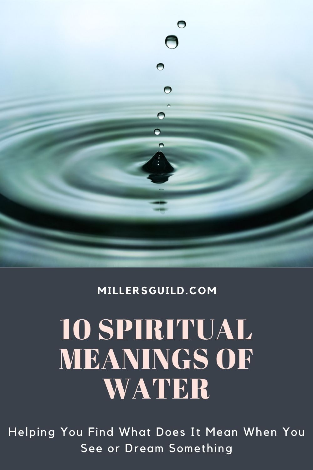 10 Spiritual Meanings of Water 2