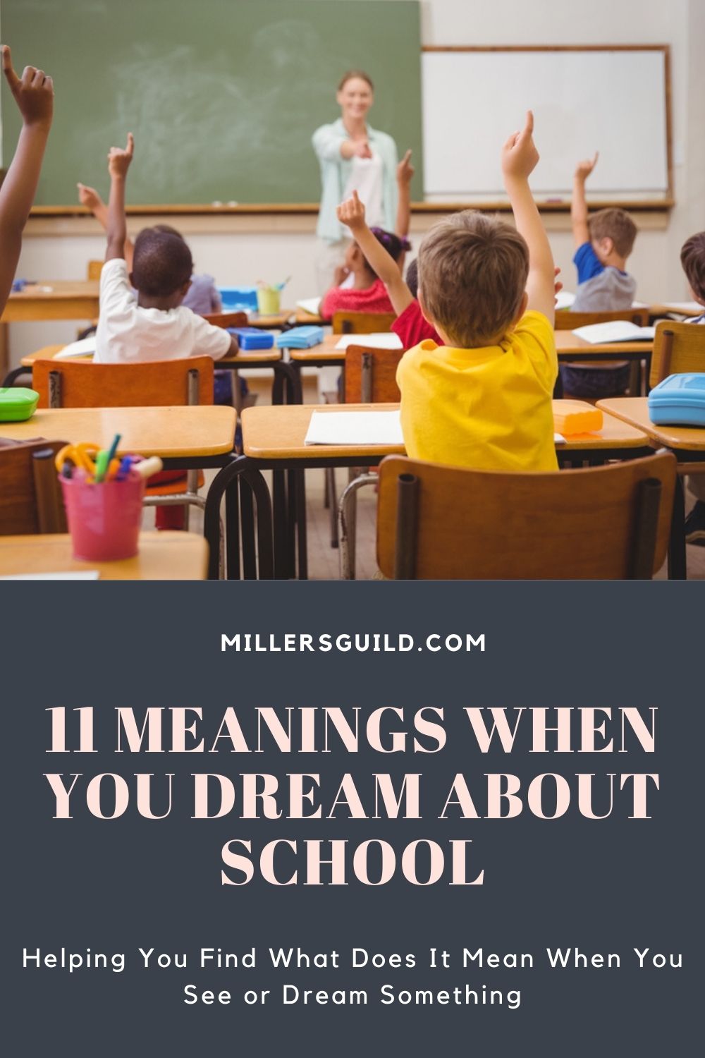 11 Meanings When You Dream about School