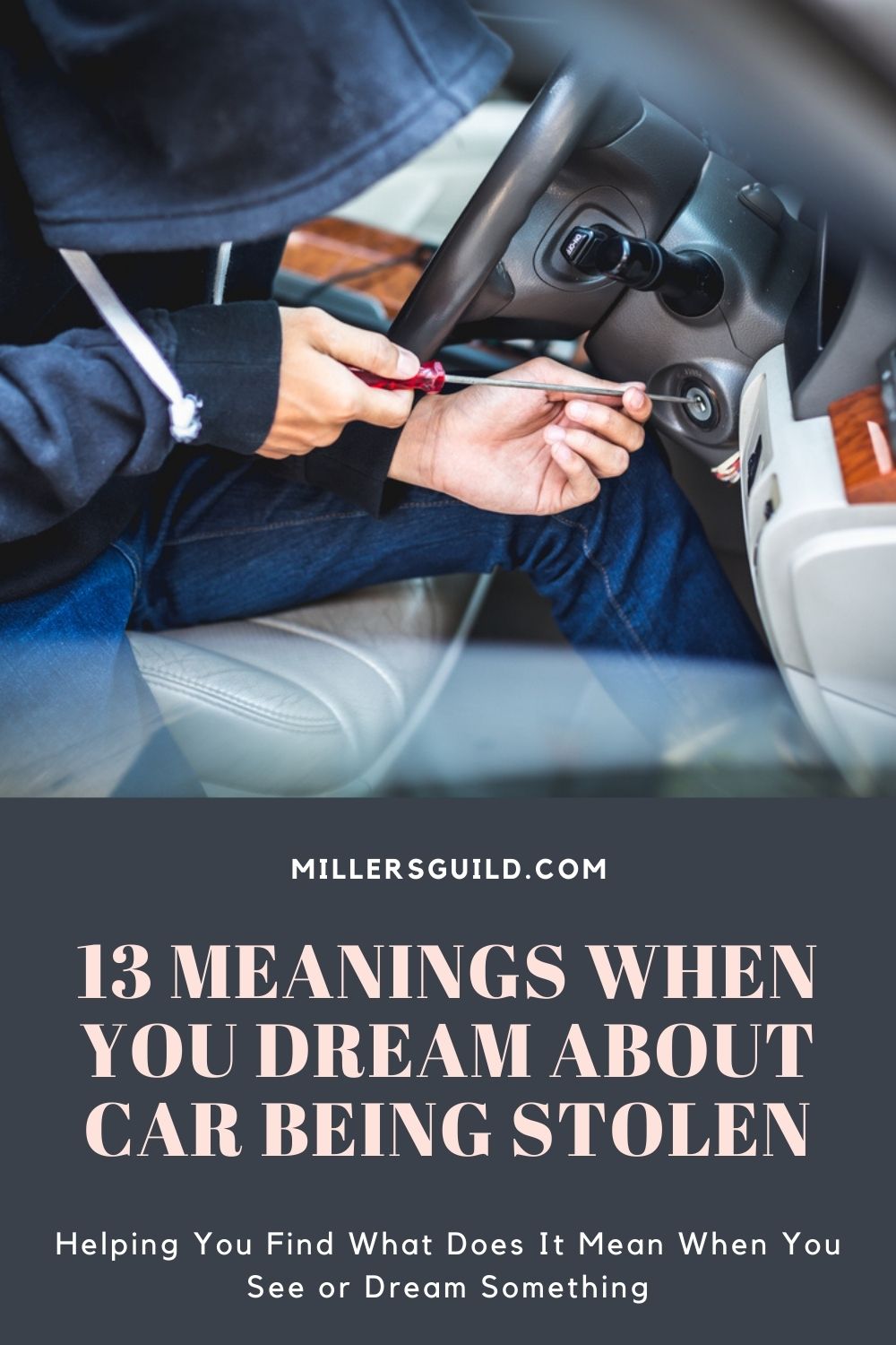 13 Meanings When You Dream About Car Being Stolen 2