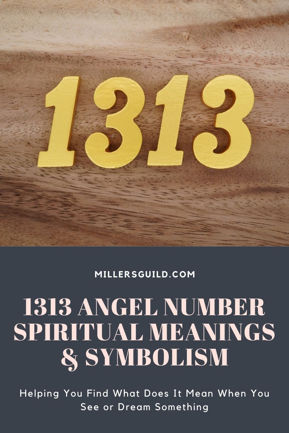 1313 Angel Number Spiritual Meanings & Symbolism 1