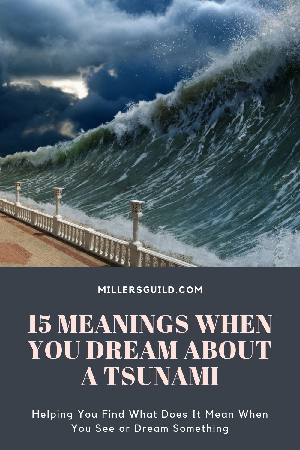 15 Meanings When You Dream About a Tsunami 1