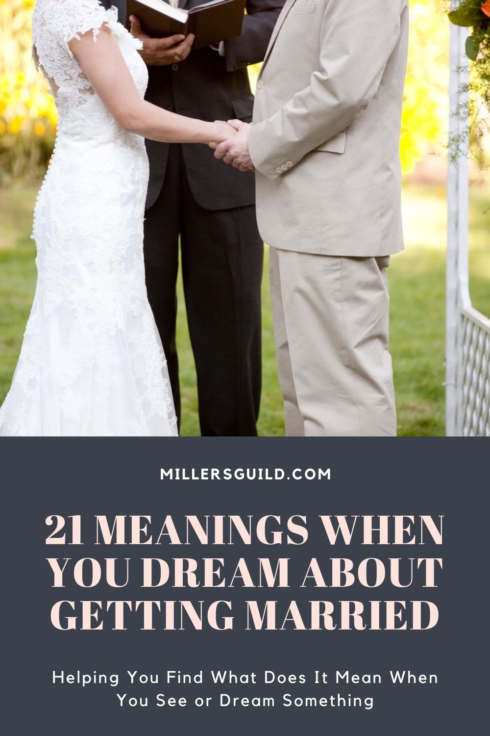 21 Meanings When You Dream About Getting Married 2