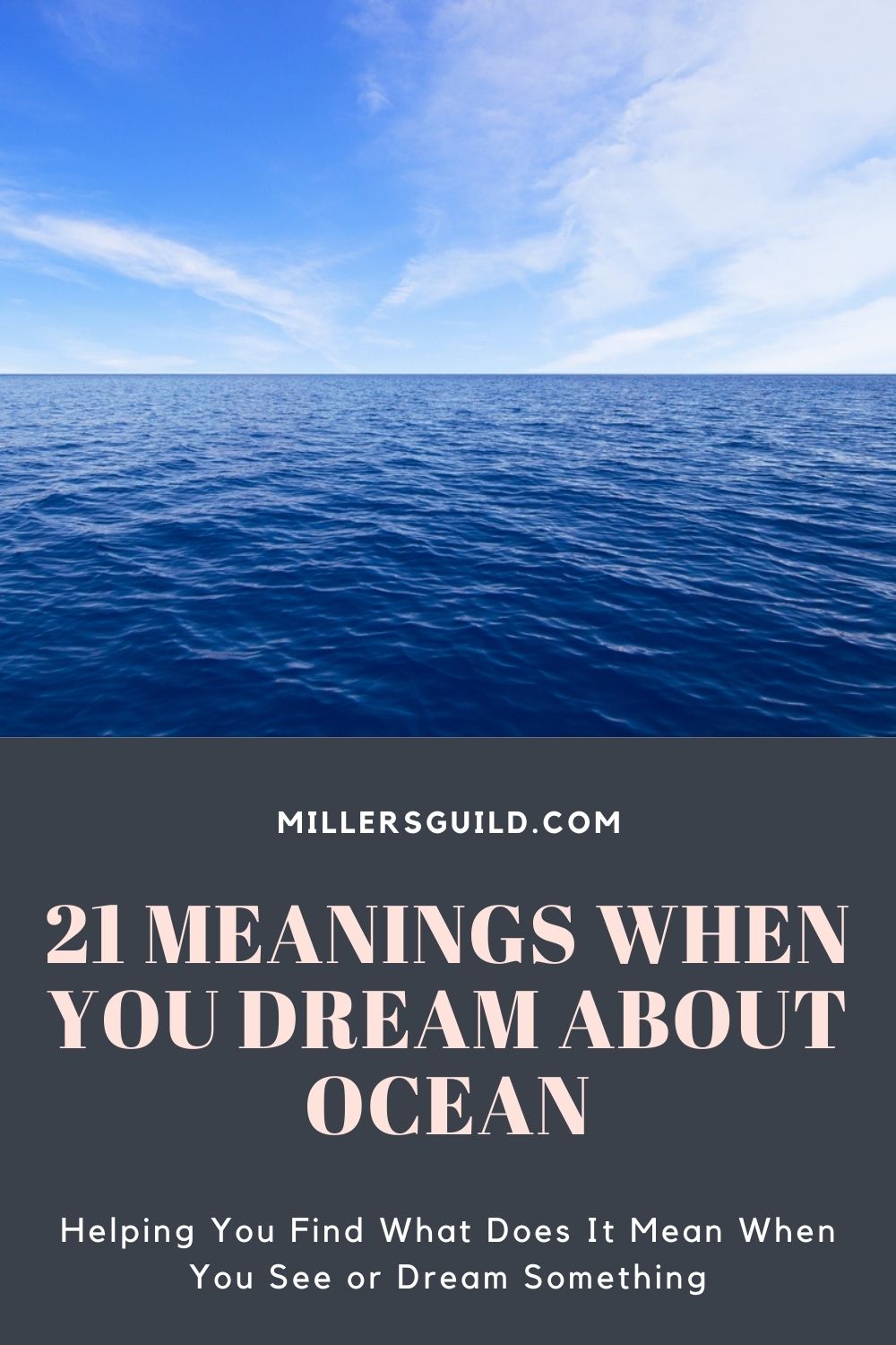 21 Meanings When You Dream About Ocean 1