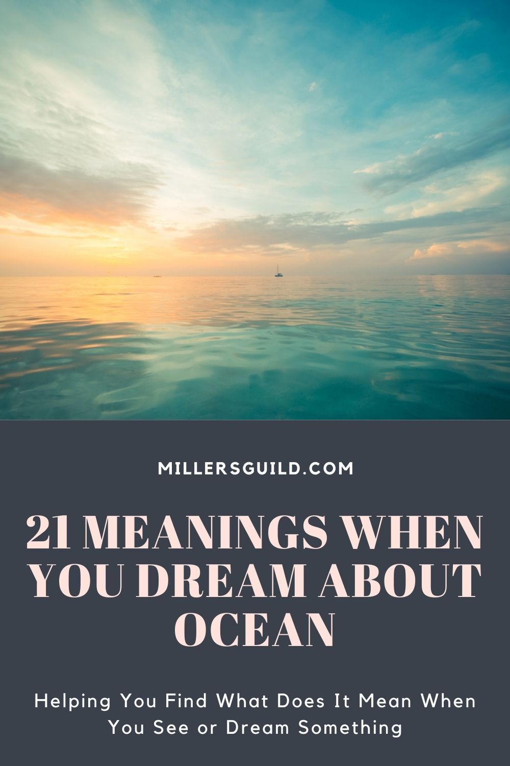 21 Meanings When You Dream About Ocean 2