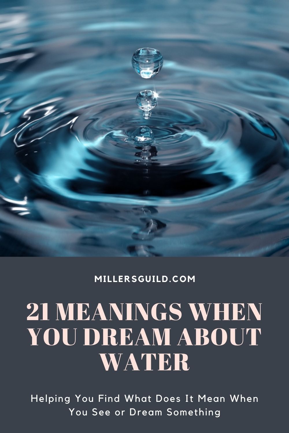 21 Meanings When You Dream About Water 2