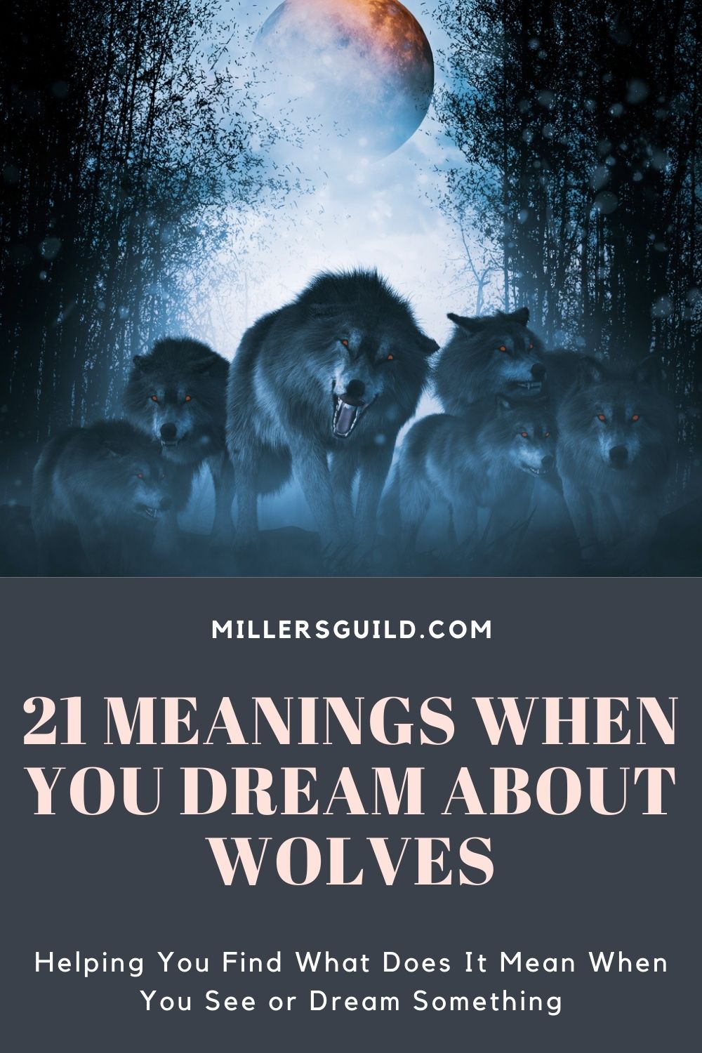 21 Meanings When You Dream About Wolves 2