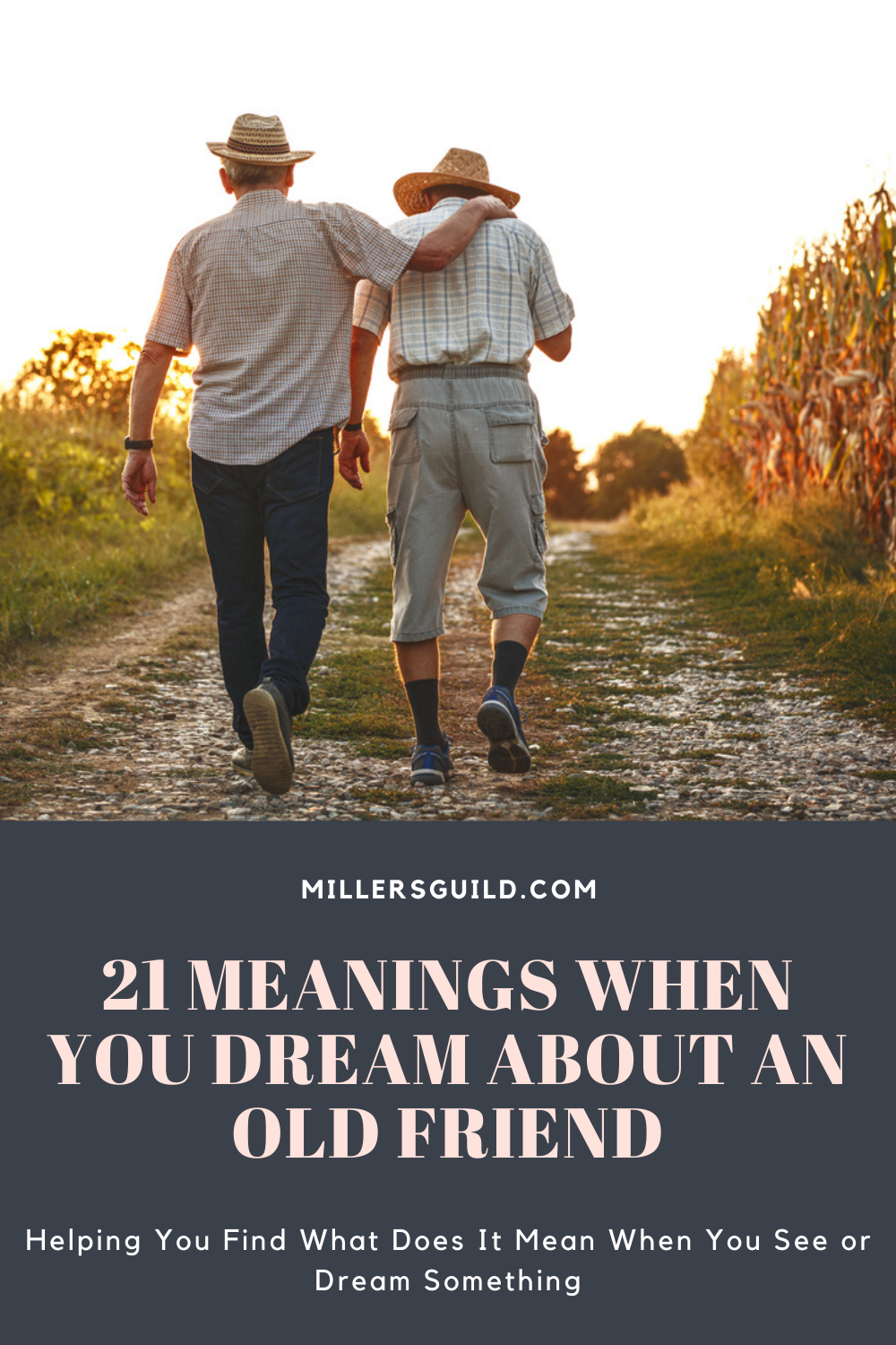 21 Meanings When You Dream About an Old Friend 1