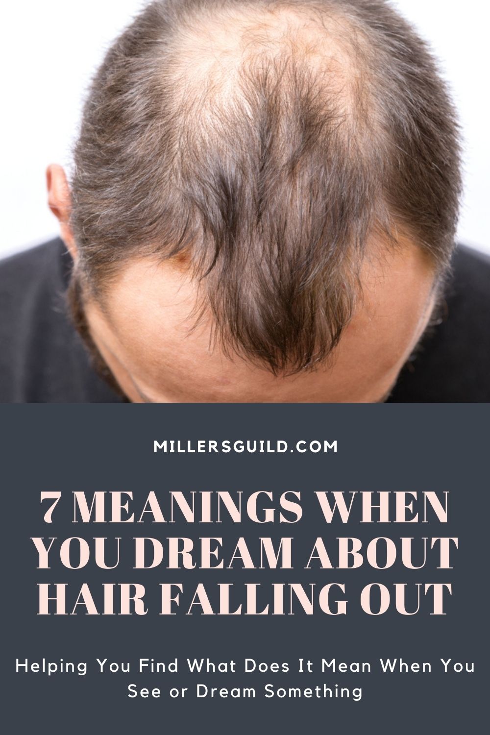 7 Meanings When You Dream About Hair Falling Out 2