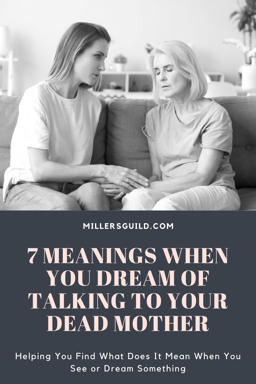 7 Meanings When You Dream of Talking to Your Dead Mother 1