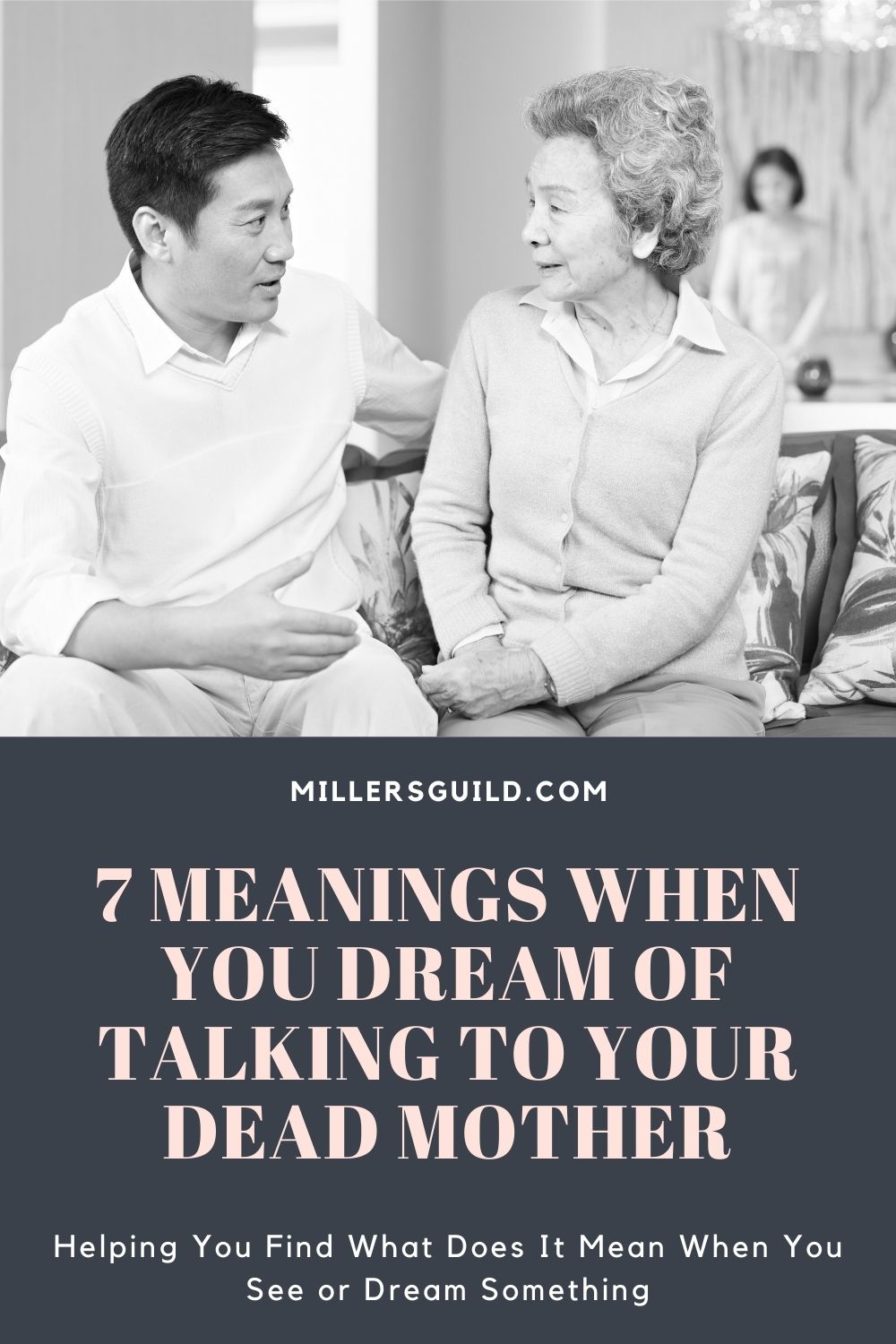 7 Meanings When You Dream of Talking to Your Dead Mother 2