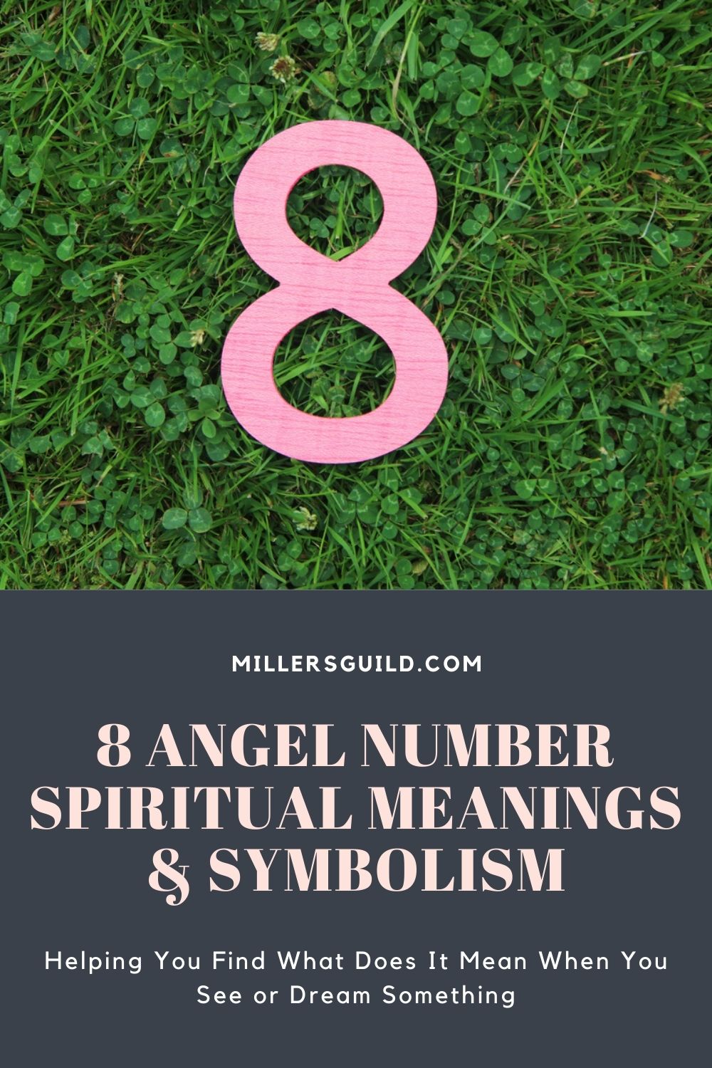 8 Angel Number Spiritual Meanings & Symbolism 1