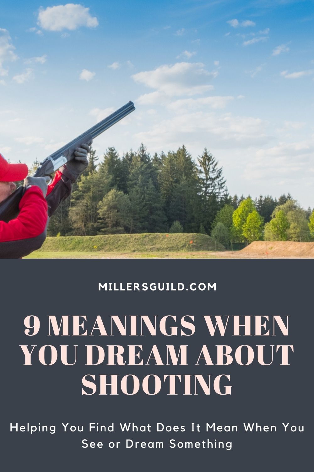 9 Meanings When You Dream About Shooting 2