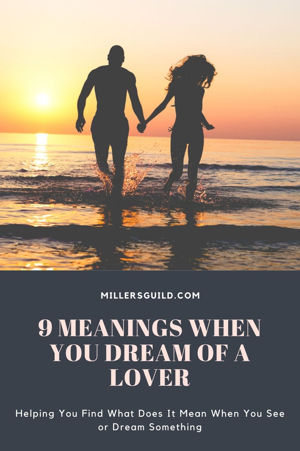 9 Meanings When You Dream Of A Lover 1