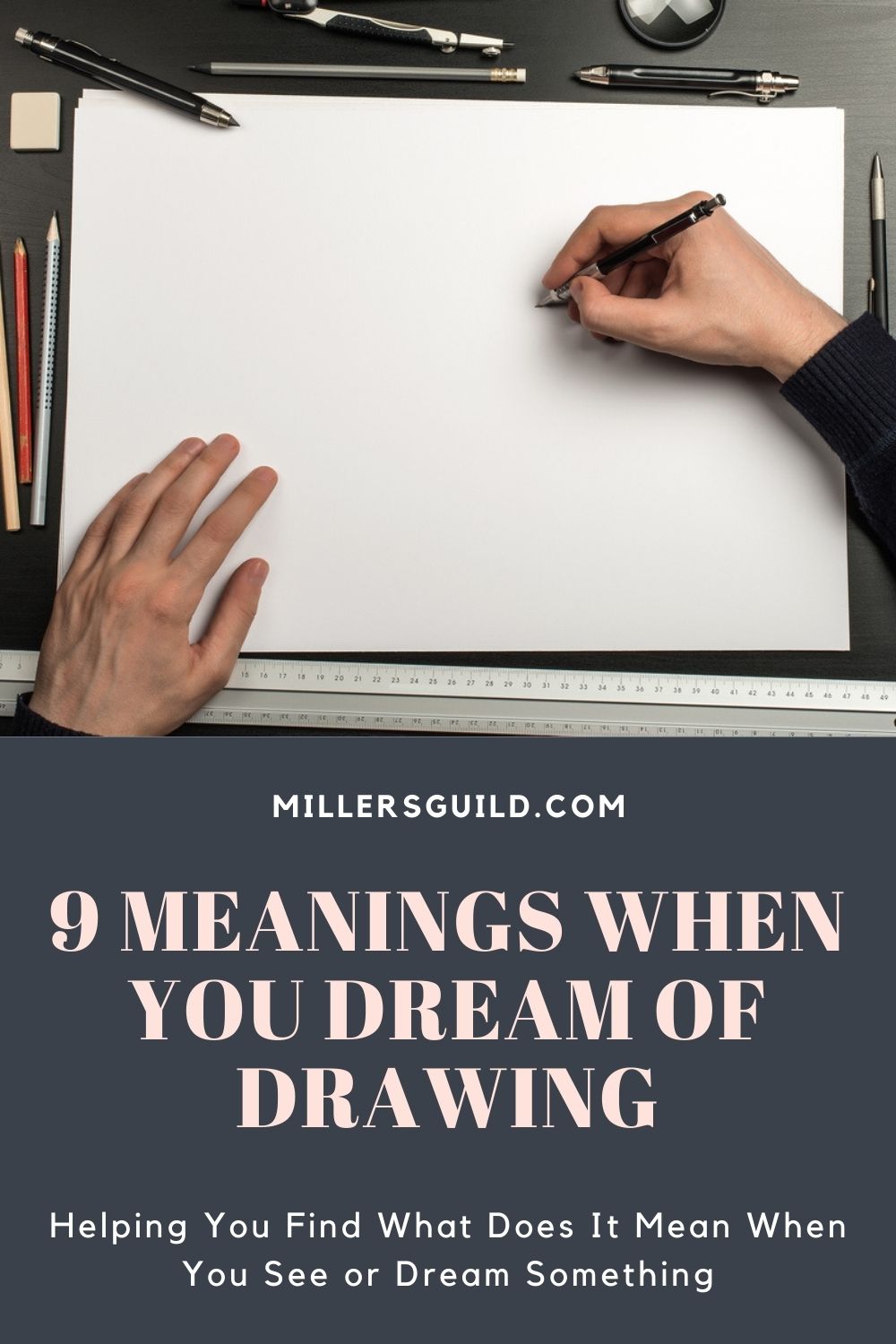 9 Meanings When You Dream Of Drawing 2