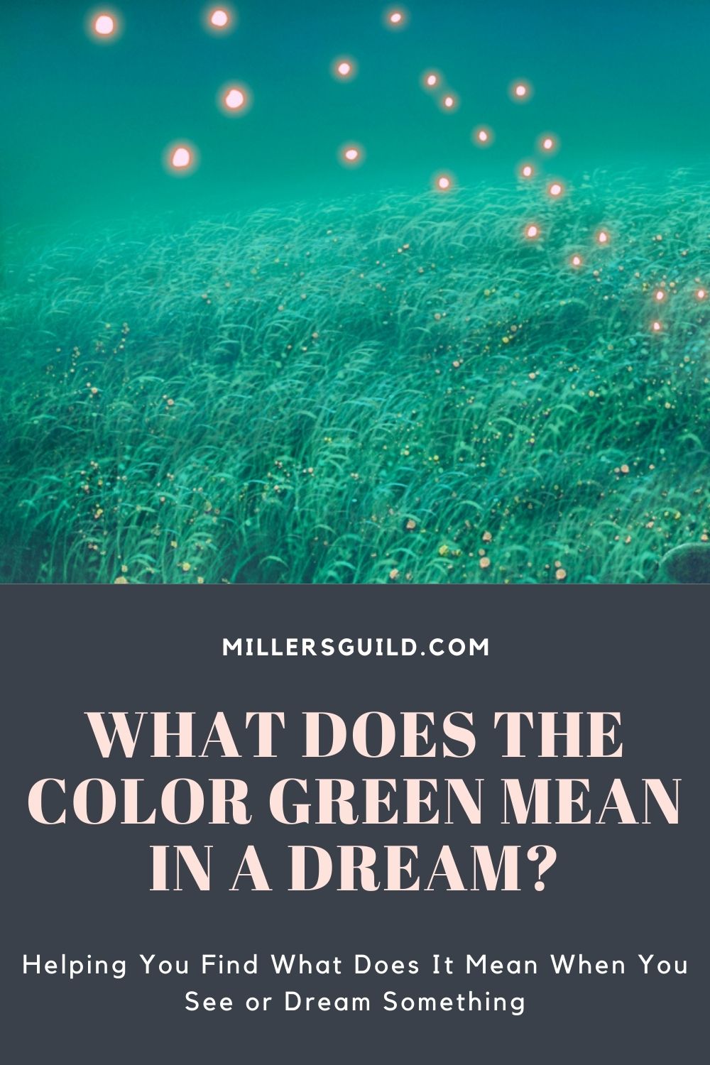 What Does The Color Green Mean In a Dream 2