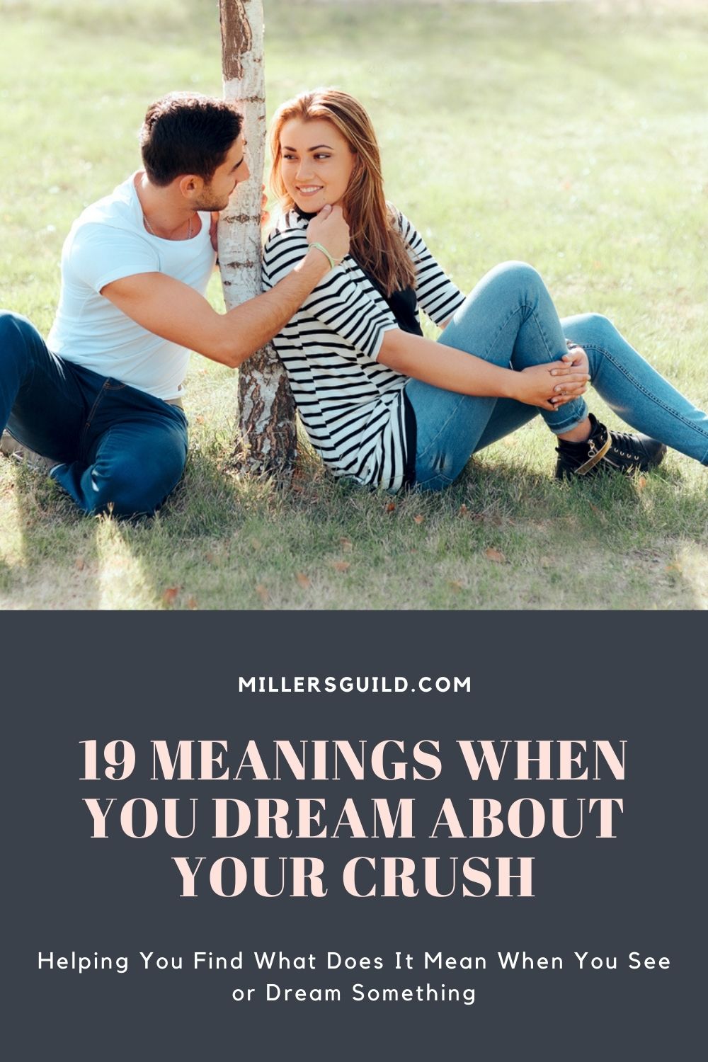 19 Meanings When You Dream About Your Crush 1